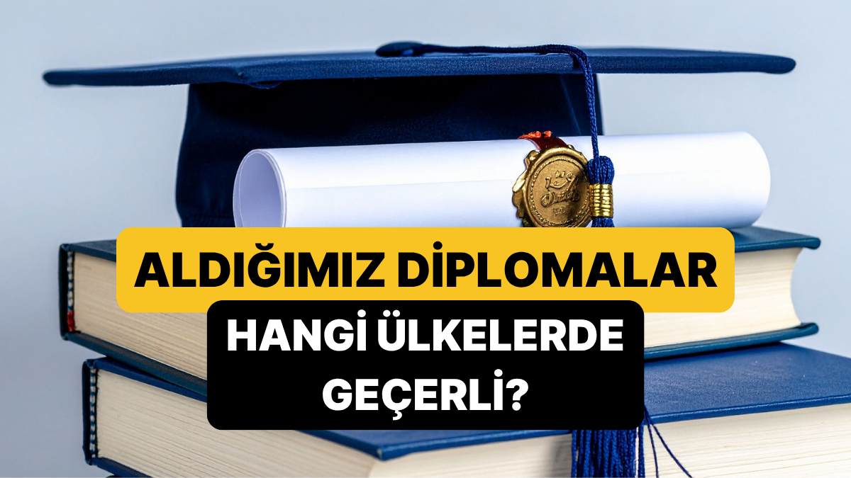 Türk Üniversite Diplomalarının Geçerli Olduğu Ülkeler: Mavi Diploma Nedir, Hangi Ülkelerde Geçerli?